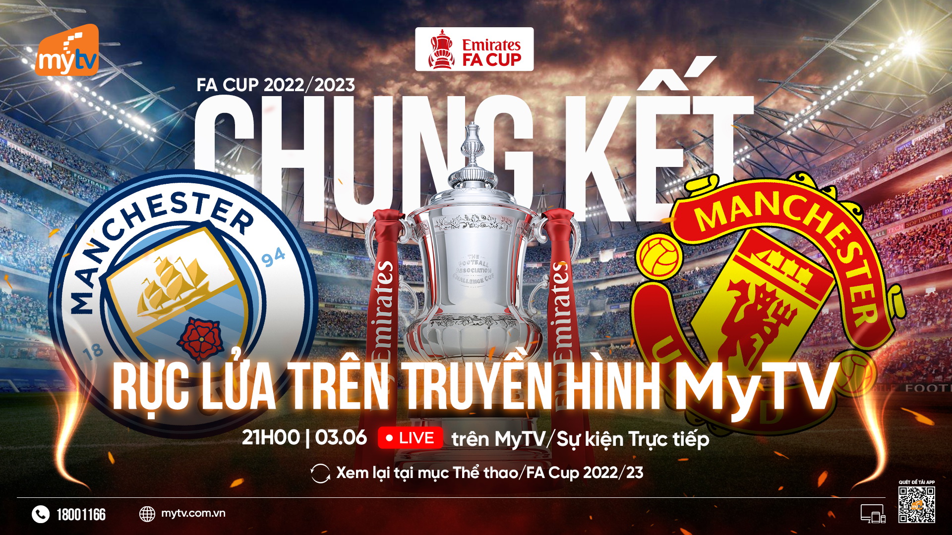 Xem chung kết FA Cup trực tiếp trên Truyền hình MyTV: Đại chiến MU vs Man City